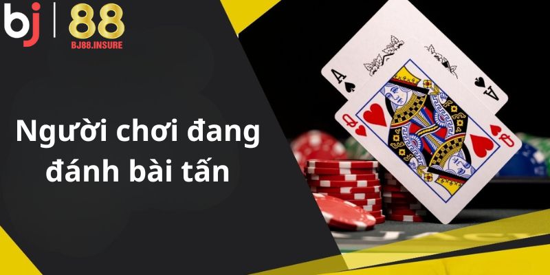 Chiến thuật tấn và chặn giúp bạn thắng dễ hơn